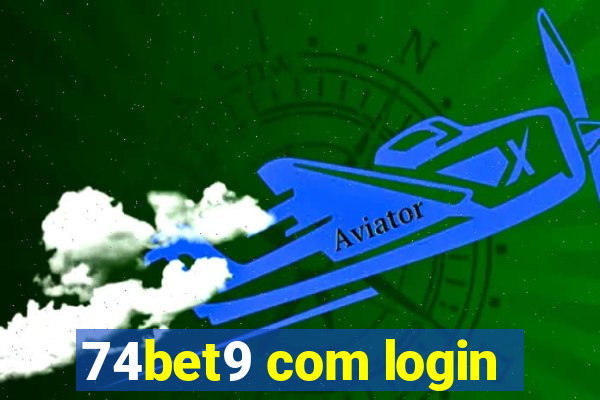 74bet9 com login